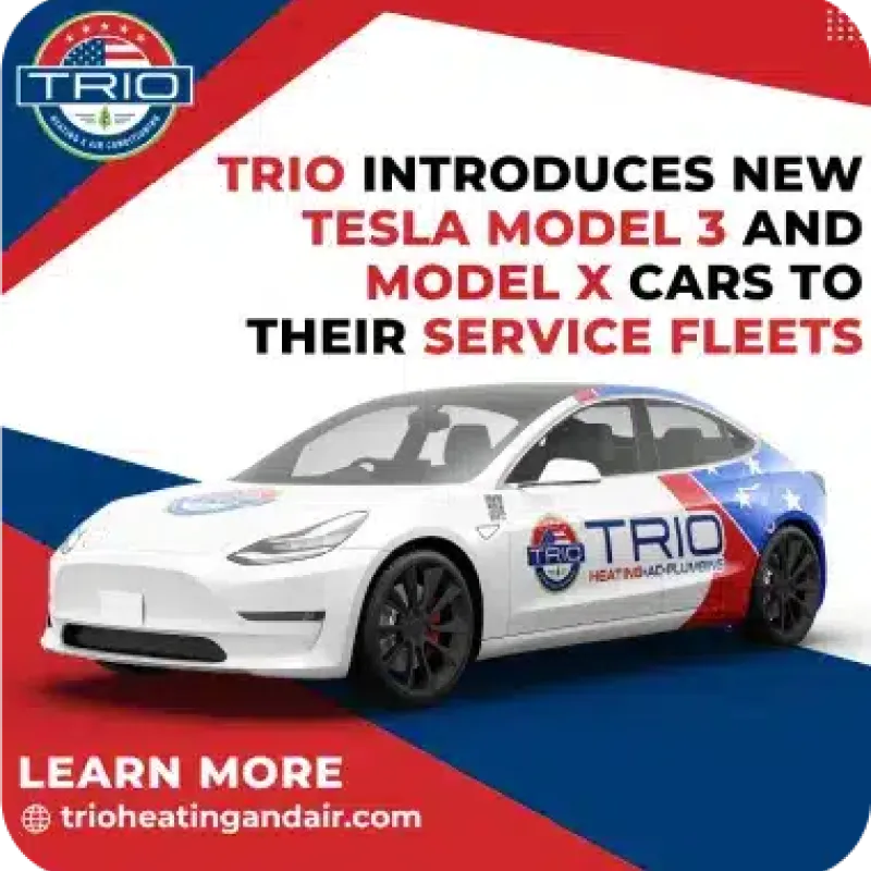 A Trio-branded Tesla Model 3 is shown with text announcing the addition of Tesla Model 3 and Model X cars to Trio’s plumbing, heating, and HVAC service fleets.