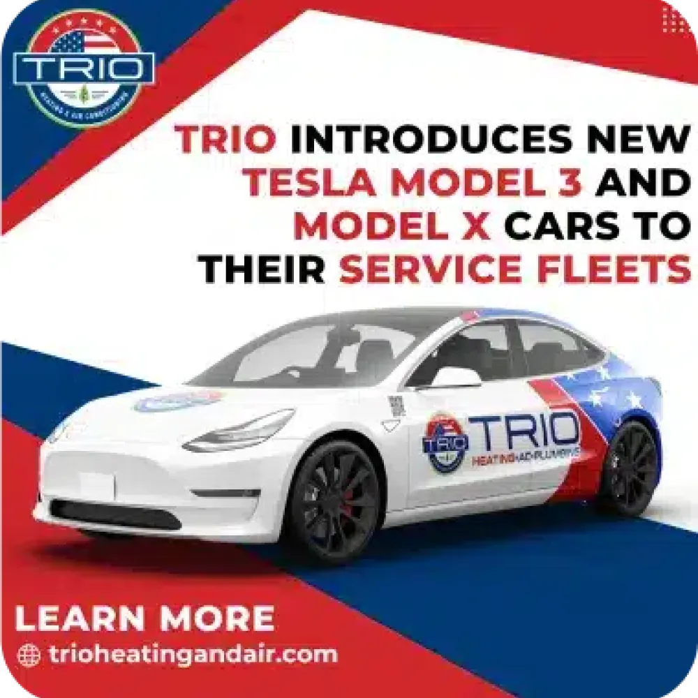 A Trio-branded Tesla Model 3 is shown with text announcing the addition of Tesla Model 3 and Model X cars to Trio’s plumbing, heating, and HVAC service fleets.